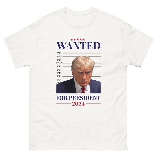 Wanted For President Tee